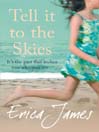 Tell It To The Skies (eBook)